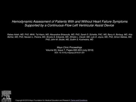 Hemodynamic Assessment of Patients With and Without Heart Failure Symptoms Supported by a Continuous-Flow Left Ventricular Assist Device  Rabea Asleh,