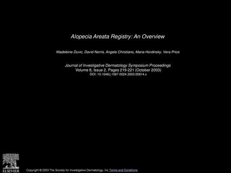 Alopecia Areata Registry: An Overview