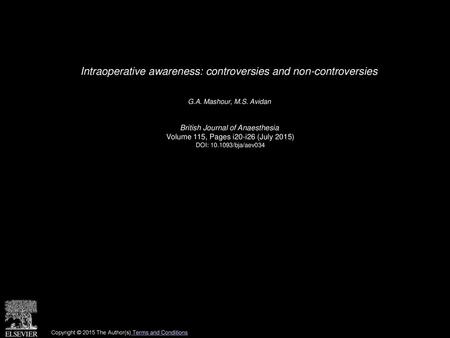 Intraoperative awareness: controversies and non-controversies