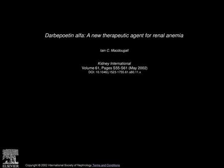 Darbepoetin alfa: A new therapeutic agent for renal anemia