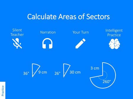 Calculate Areas of Sectors