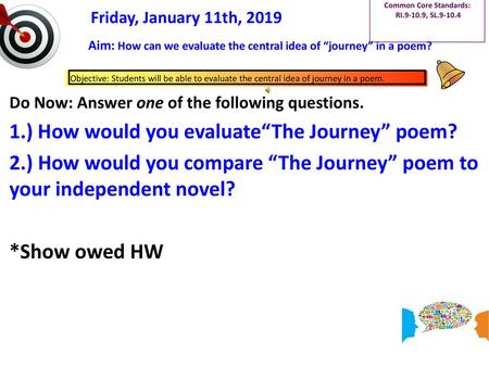 Aim: How can we evaluate the central idea of “journey” in a poem?
