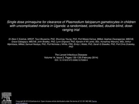 Single dose primaquine for clearance of Plasmodium falciparum gametocytes in children with uncomplicated malaria in Uganda: a randomised, controlled,