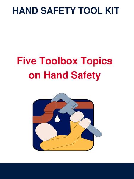 Hand Tools Safety Toolbox Talk - Raken