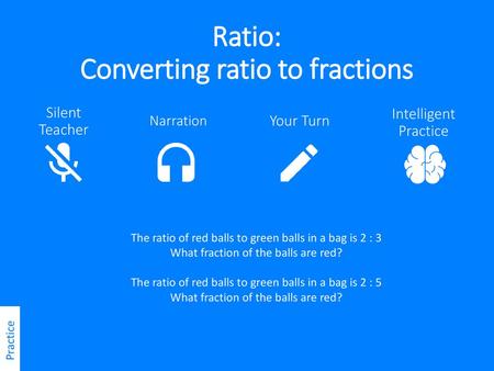 Ratio: Converting ratio to fractions
