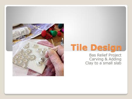 Featured image of post Low Relief Clay Tiles : Handmade decor from a plaster relief stucco and a paintbrush for coloring.