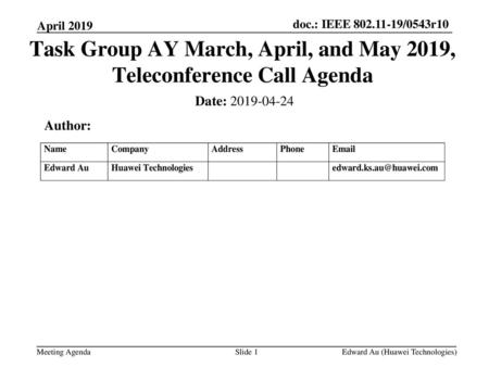 Task Group AY March, April, and May 2019, Teleconference Call Agenda