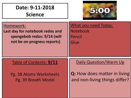 Date: Science Homework: