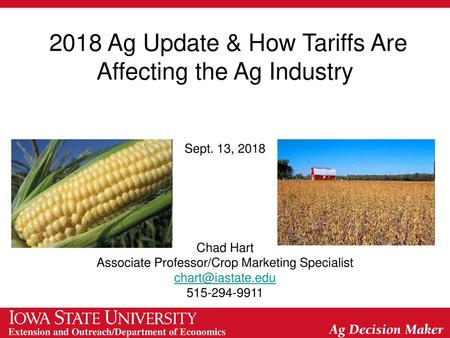2018 Ag Update & How Tariffs Are Affecting the Ag Industry