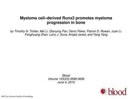 Myeloma cell–derived Runx2 promotes myeloma progression in bone