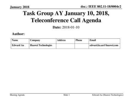 Task Group AY January 10, 2018, Teleconference Call Agenda