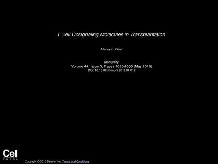 T Cell Cosignaling Molecules in Transplantation
