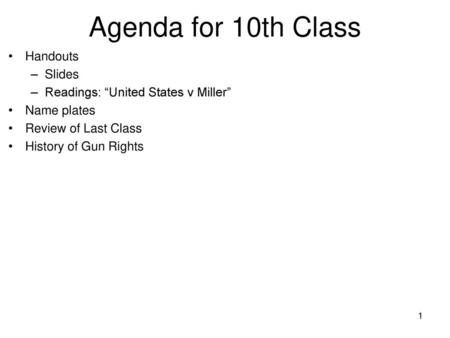 Agenda for 10th Class Handouts Slides