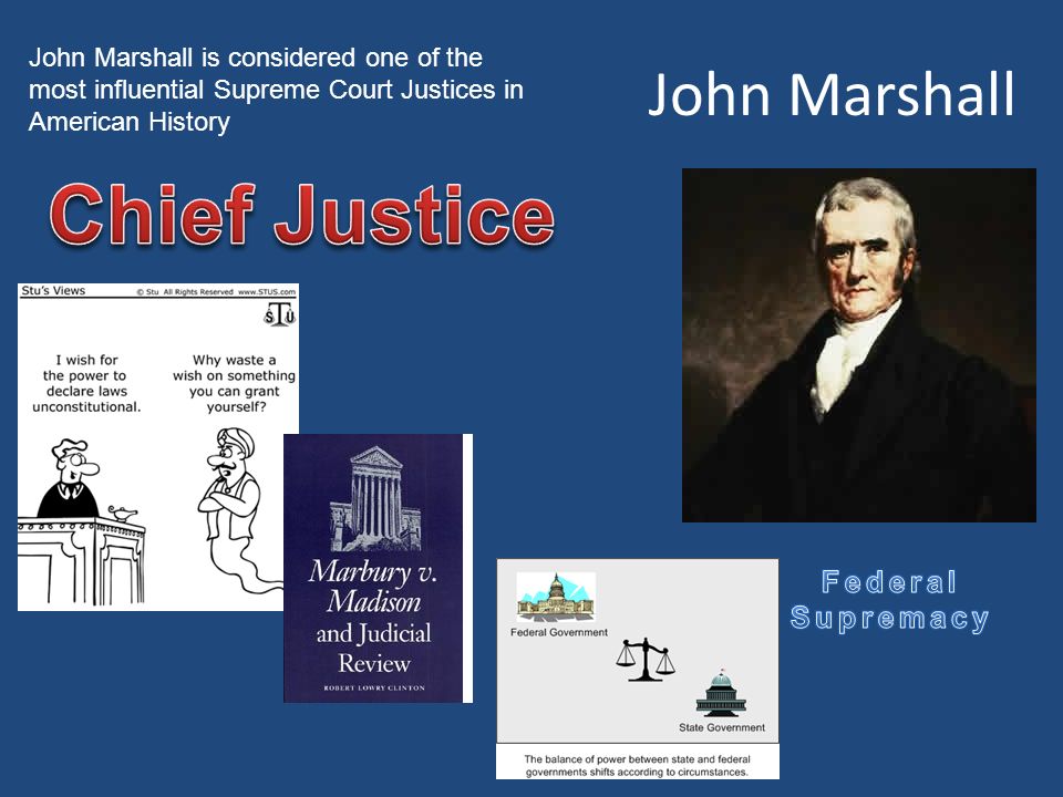 what influence did john marshall have upon the supreme court
