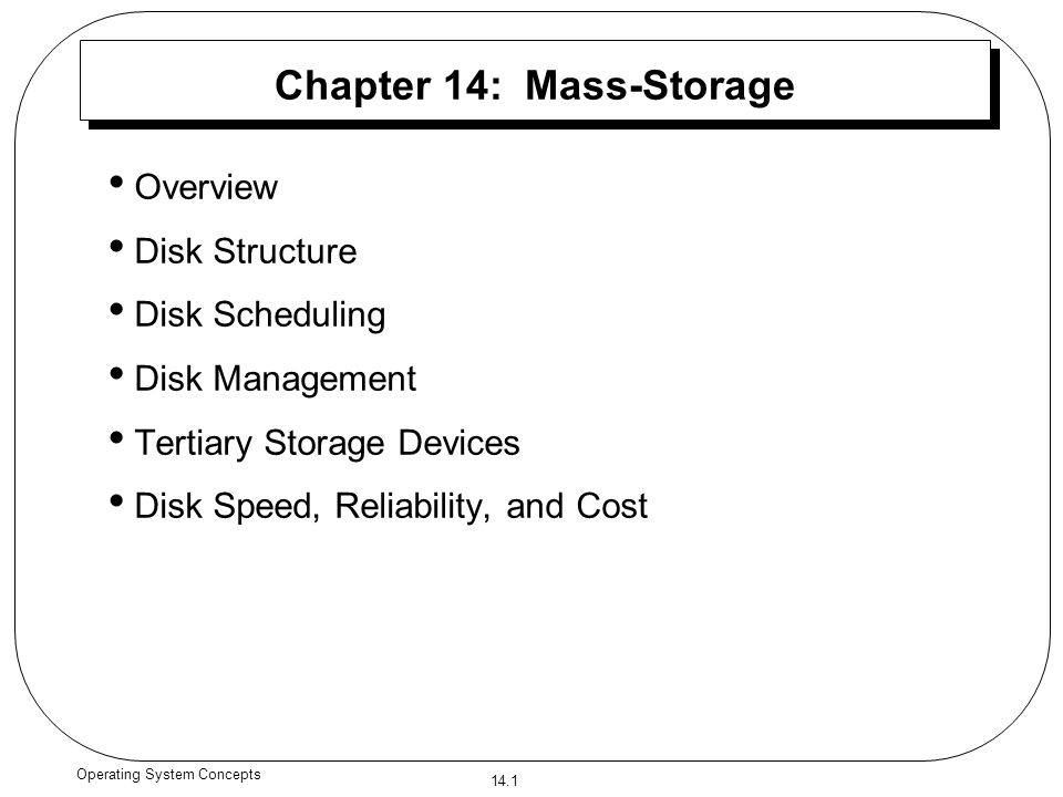 Chapter 14: Mass-Storage - ppt video online download