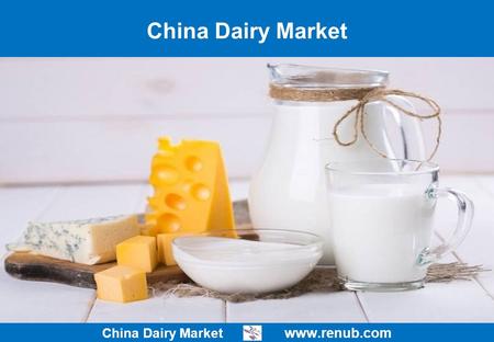 China Dairy Market   China Dairy Market.