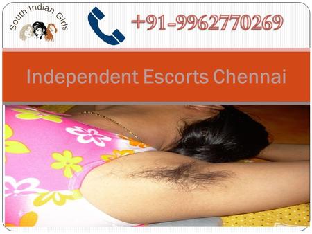 Independent Escorts Chennai. Discover the tantalizing touches of busty Chennai escorts.
