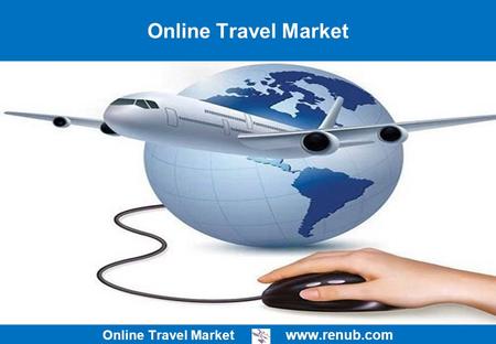 Online Travel Market   Online Travel Market.