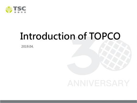 Introduction Of Topco Ppt Download