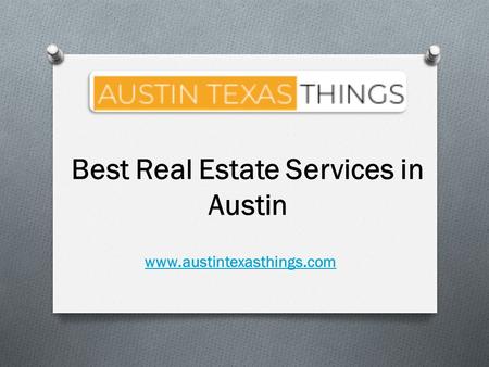 Best Real Estate Services in Austin