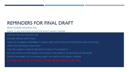 Reminders for final draft