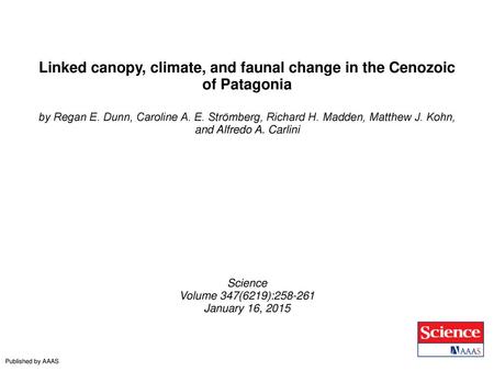 Linked canopy, climate, and faunal change in the Cenozoic of Patagonia