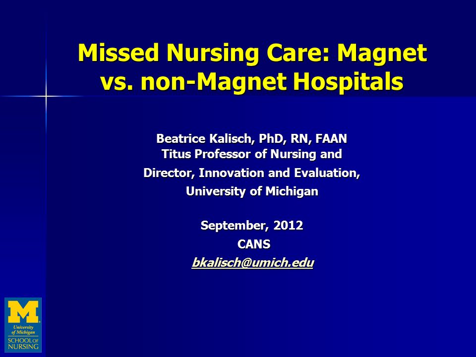 Missed Nursing Care: Magnet vs. non-Magnet Hospitals - ppt video online  download