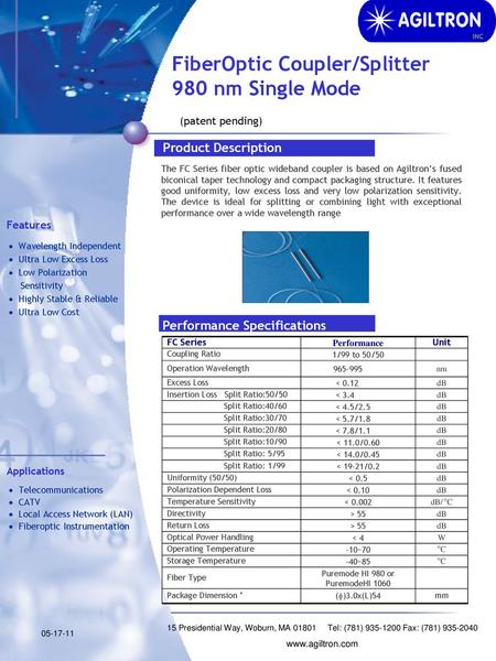 FiberOptic Coupler/Splitter 980 nm Single Mode (patent pending)