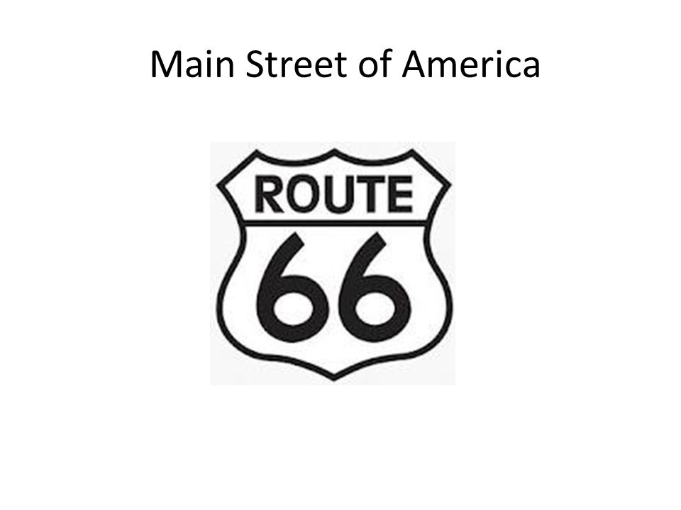 Main Street of America. “Route 66” covers John Mayer: wpAg. - ppt download