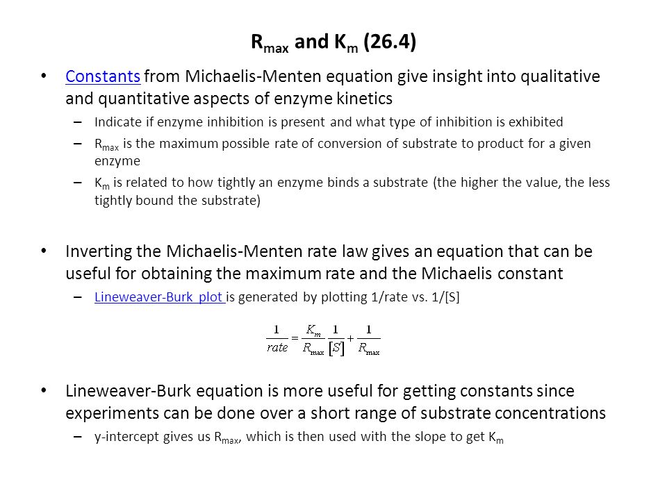 Rmax And Km 26 4 Constants From Michaelis Menten Equation Give Insight Into Qualitative And Quantitative Aspects Of Enzyme Kinetics Indicate If Enzyme Ppt Video Online Download Rmax And Km 26 4 Constants From Michaelis Menten Equation Give Insight Into Qualitative And Quantitative Aspects Of Enzyme Kinetics Indicate If Enzyme Ppt Video Online Download