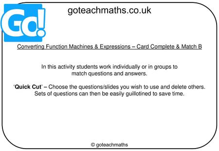 Converting Function Machines & Expressions – Card Complete & Match B