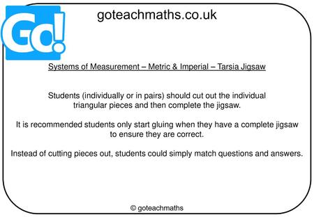 Systems of Measurement – Metric & Imperial – Tarsia Jigsaw
