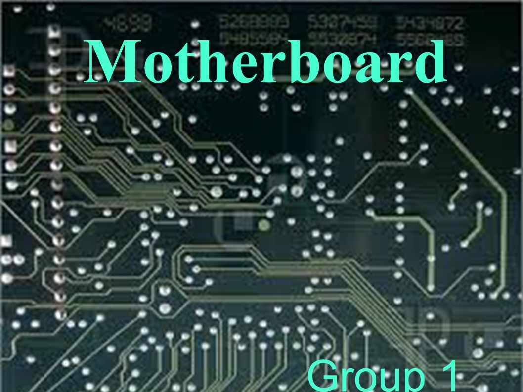 System Hardware Component: Motherboard, by Baseer Hussain, Computing Technology with IT Fundamentals