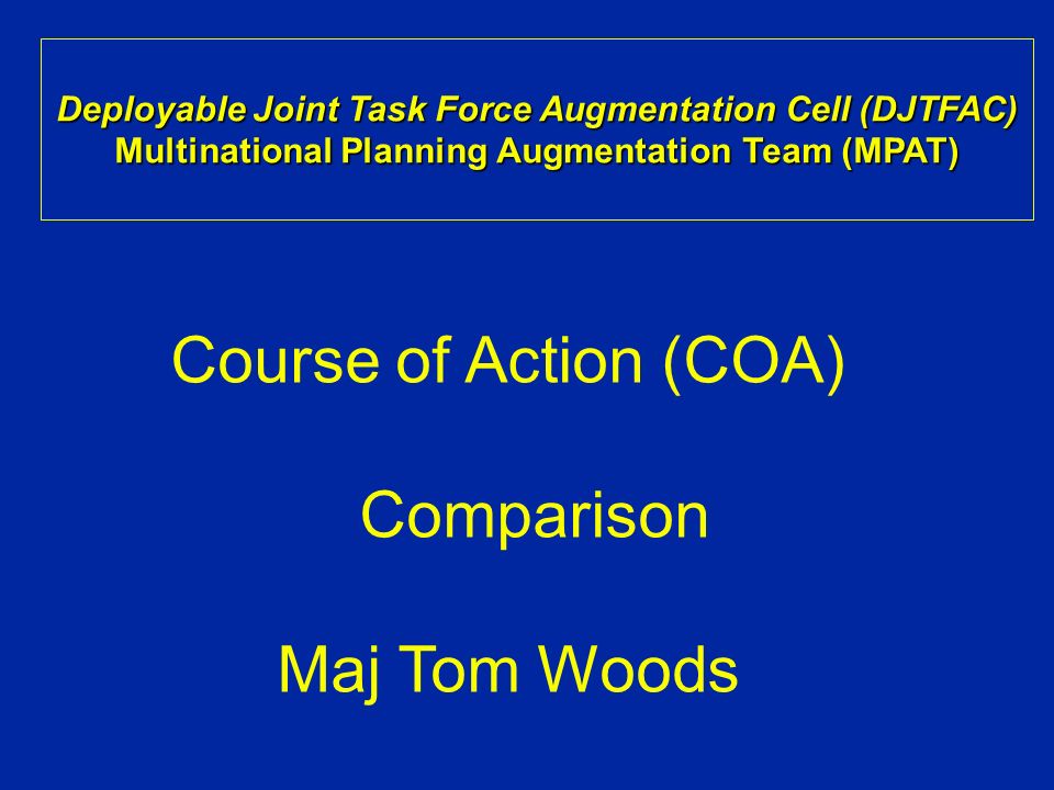 Course of Action. - ppt video online download