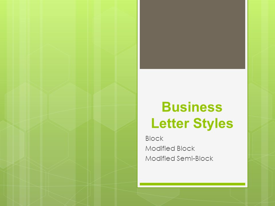 Business Letter Styles Ppt Video Online Download