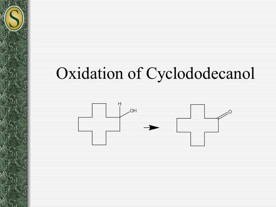 oxidation of cyclododecanol to cyclododecanone