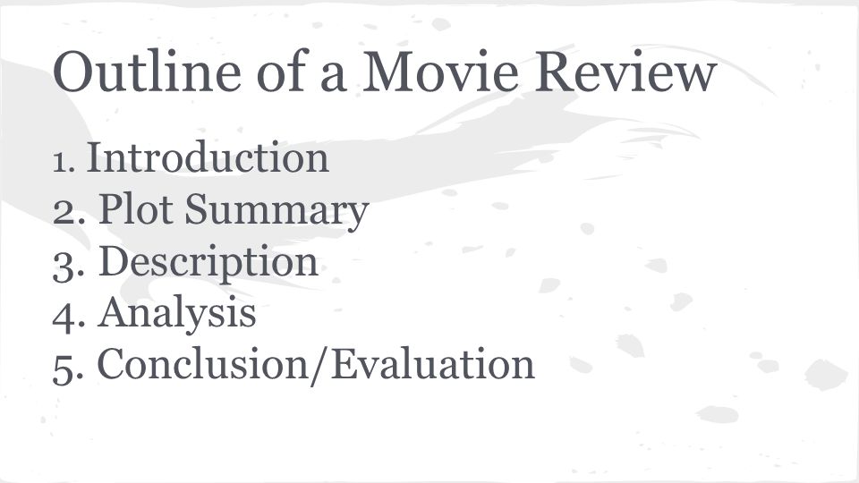 how to write a good film review powerpoint presentation
