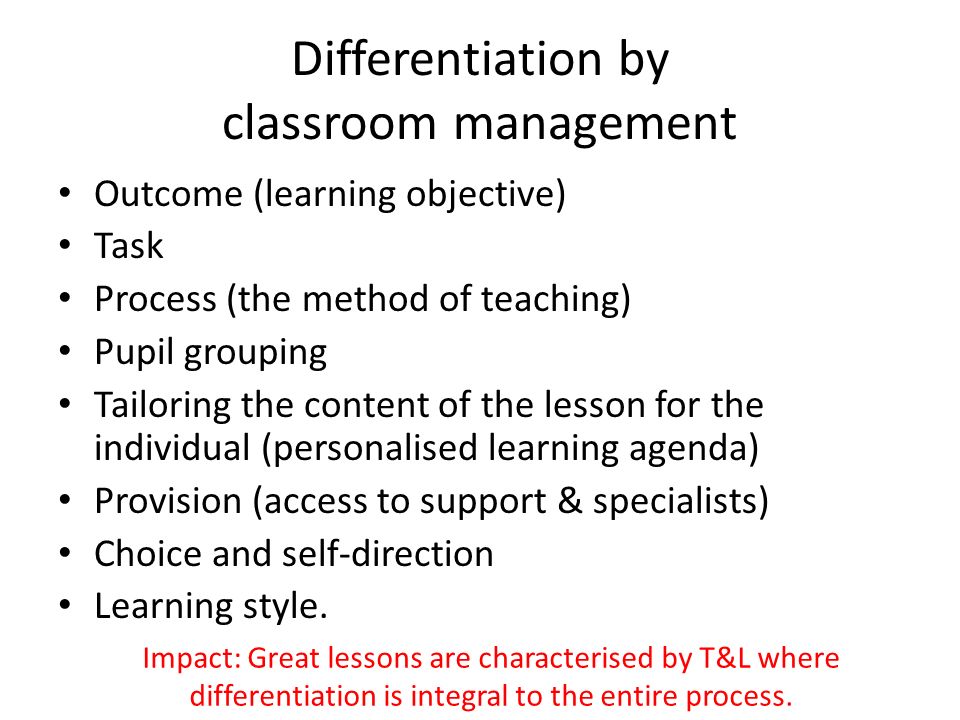 Differentiation by classroom management