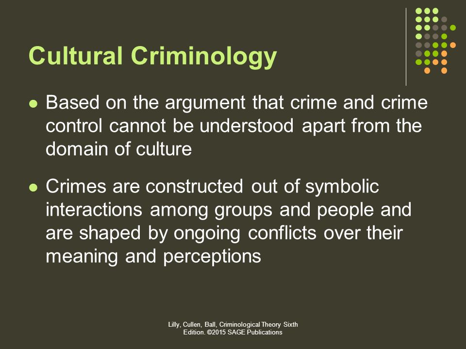 cultural criminology theories of crime