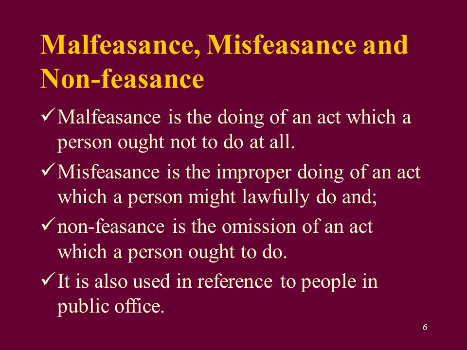 malfeasance and misfeasance