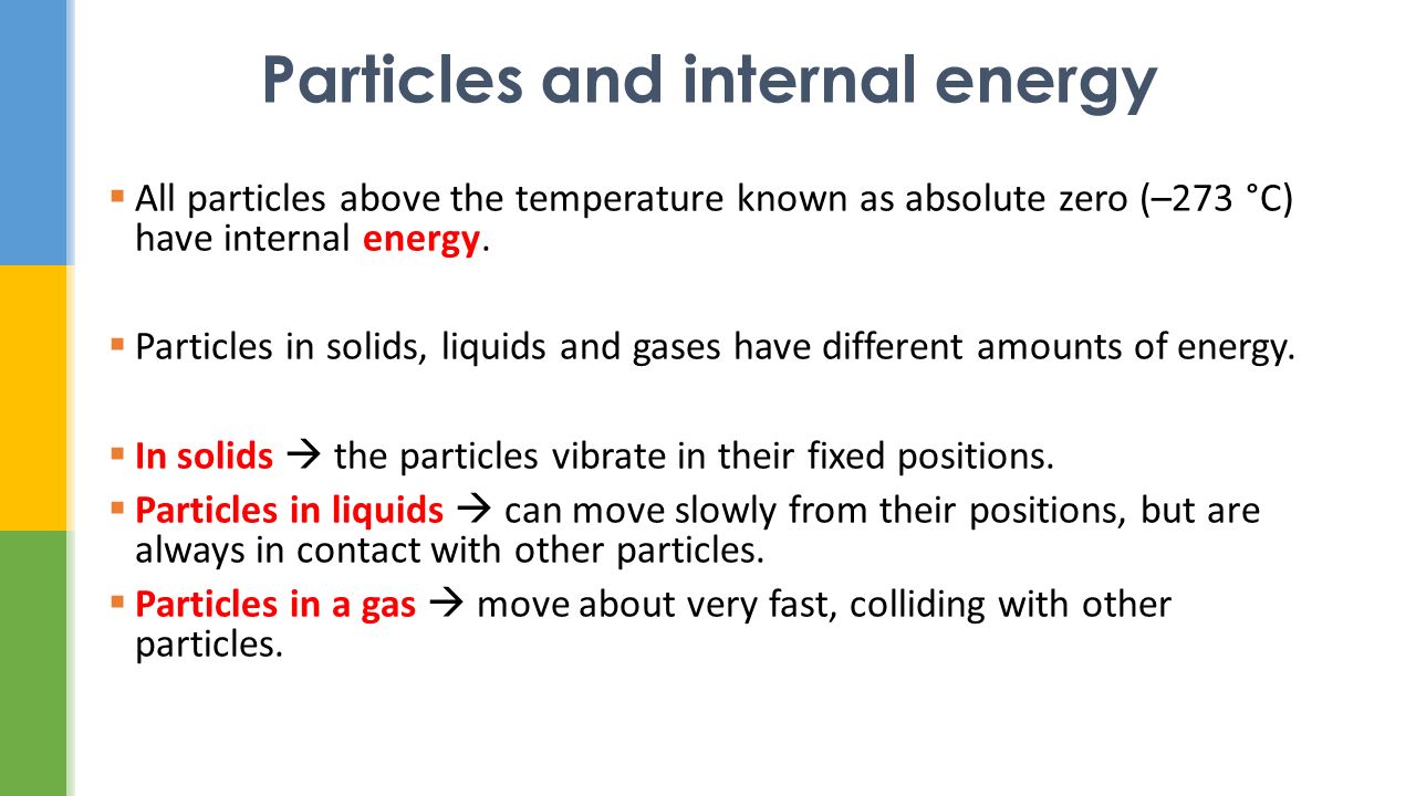 Particles and internal energy