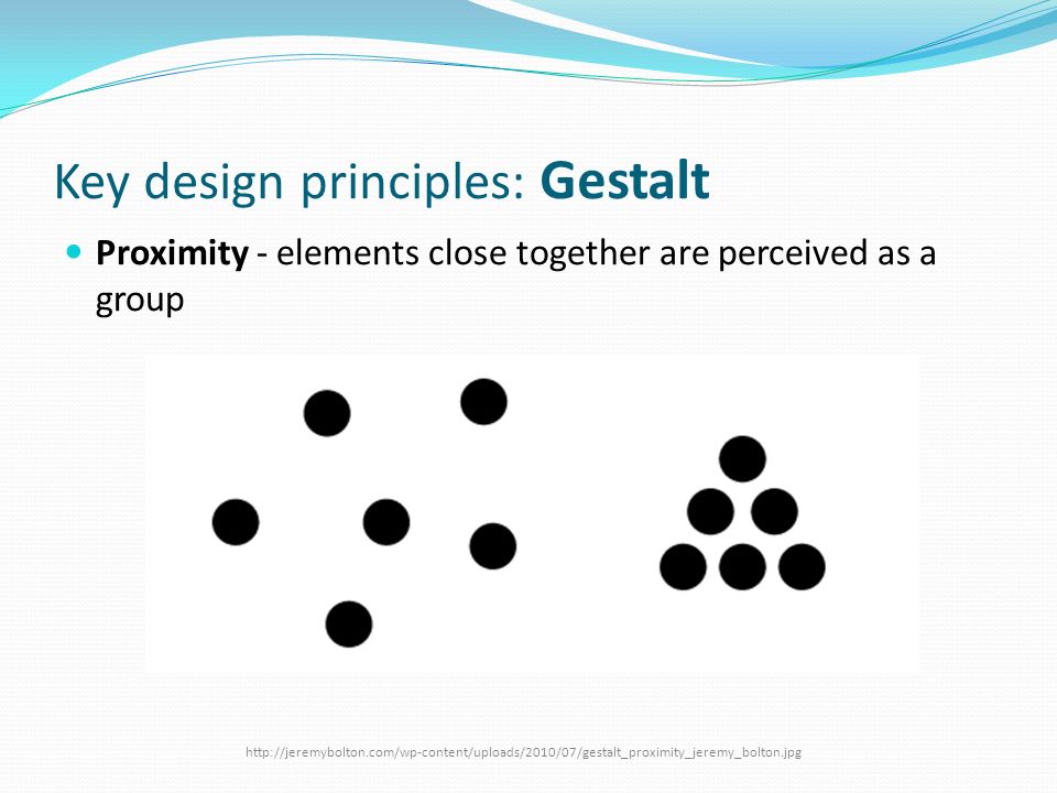 Key design principles: Gestalt
