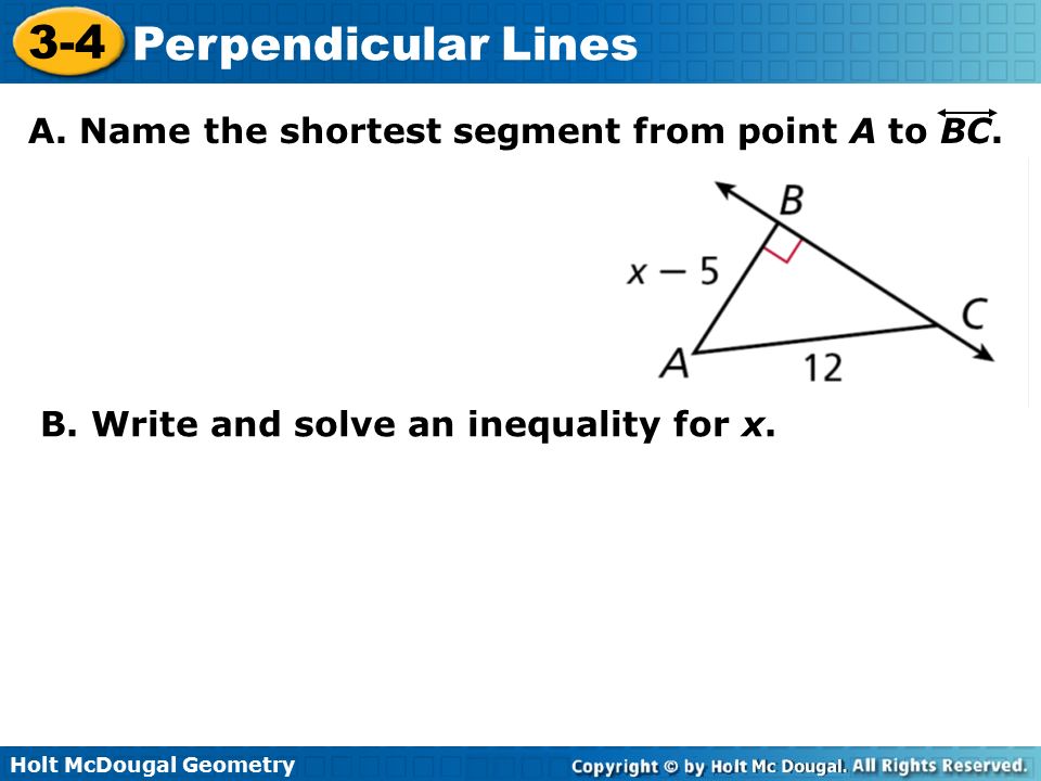 A. Name the shortest segment from point A to BC.