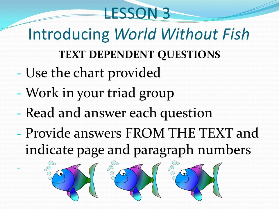 LESSON 3 Introducing World Without Fish