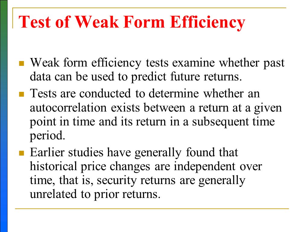 the weak form of the efficient market hypothesis asserts that