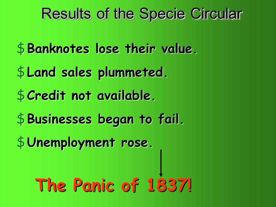 Results of the Specie Circular