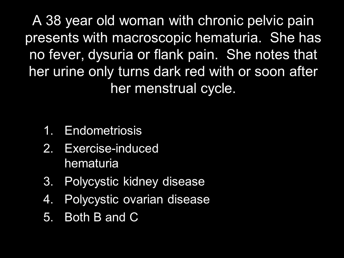 Macro hematuria prosztatitis)