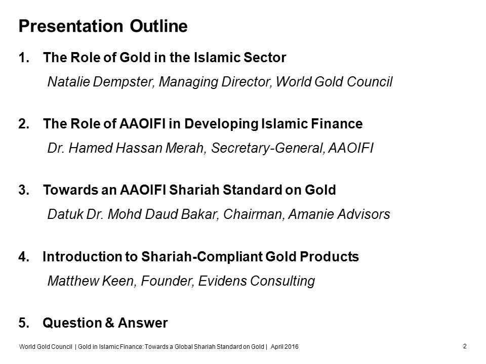 Gold In Islamic Finance Towards A Global Shariah Standard On Gold