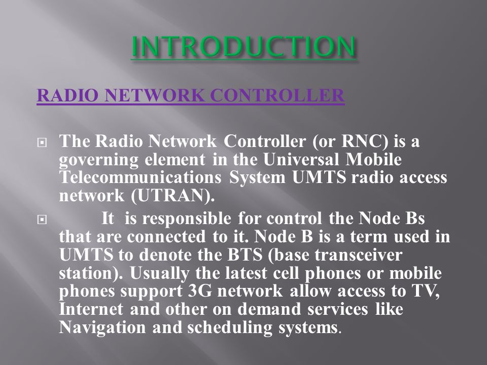 SEMINAR RADIO NETWORK CONTROLLER FOR 3G MOBILE AND WIRELESS NETWORK DEVICES  BY ARDRA . S7 IT SHMEC KADAKKAL ROLL. - ppt video online download