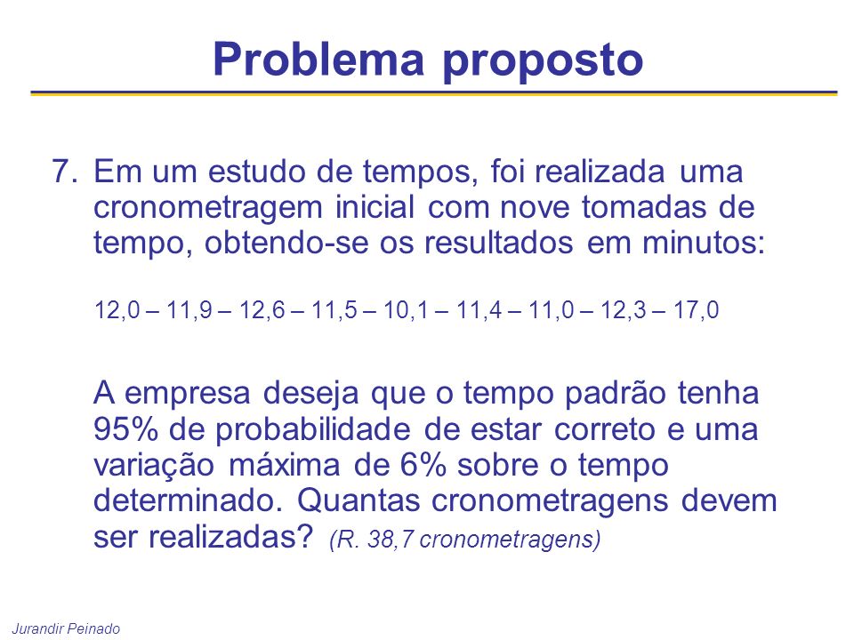 Estudo de tempos, movimentos e métodos - Jurandir Peinado e